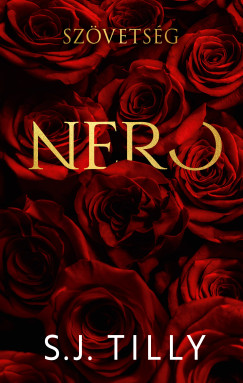 S.J. Tilly - Szövetség - Nero