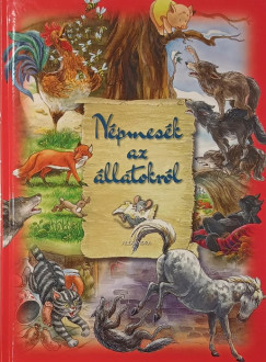 Nyírő Erzsébet - Népmesék az állatokról