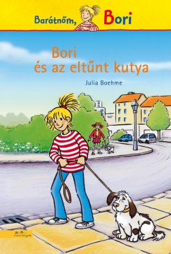 Julia Boehme - Bori s az eltnt kutya - Bartnm, Bori