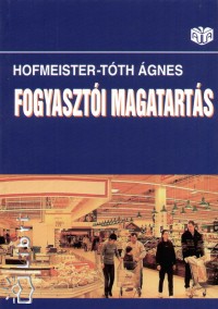 Hofmeister-Tth gnes - Fogyaszti magatarts
