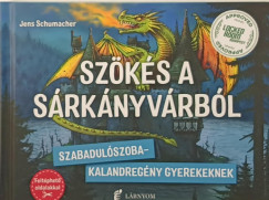 Jens Schumacher - Szökés a sárkányvárból