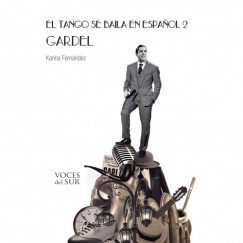 Karina Fernández - El tango se baila en espanol II