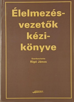 Dr. Rig Jnos - lelmezsvezetk kziknyve