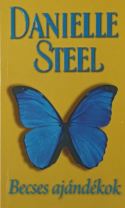 Danielle Steel - Becses ajándékok