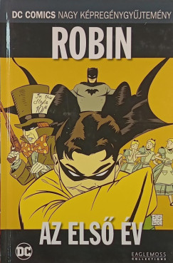 Scott Beatty - Chuck Dixon - Robin- Az első év