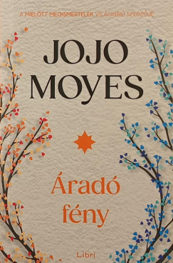 Jojo Moyes - �rad� f�ny