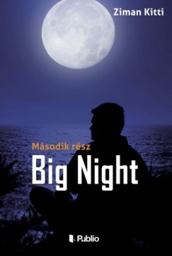 Ziman Kitti - Big Night - Msodik rsz