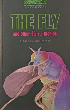 John Escott - The Fly and Other Horror Stories
