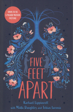 five feet apart rachael lippincott book review five feet apart rachael lippincott book review