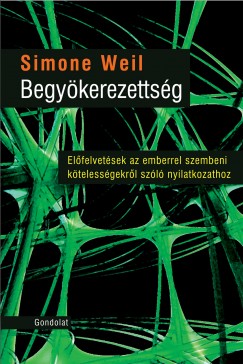 Simone Weil - Begyökerezettség