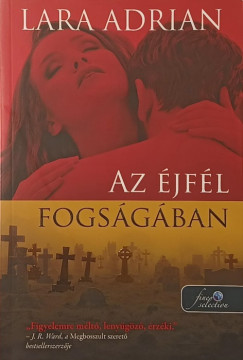 Lara Adrian - Az éjfél fogságában