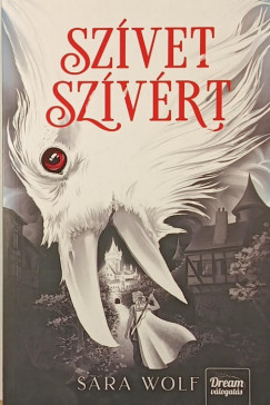 Sara Wolf - Sz�vet sz�v�rt
