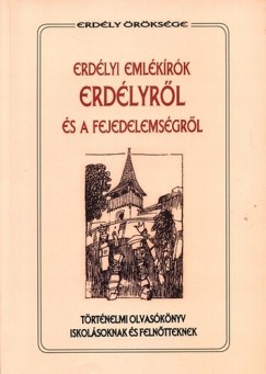 Iszlai Sndor - Erdlyi emlkrk Erdlyrl s a fejedelemsgrl