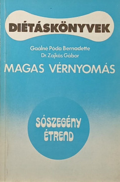 Galn Pda Bernadette - Dr. Zajks Gbor - Magas vrnyoms - Sszegny trend