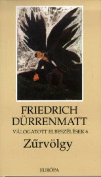 Friedrich Drrenmatt - Zrvlgy