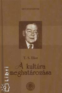 T. S. Eliot - A kultra meghatrozsa