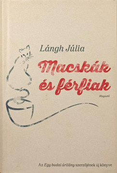 Lngh Jlia - Macskk s frfiak