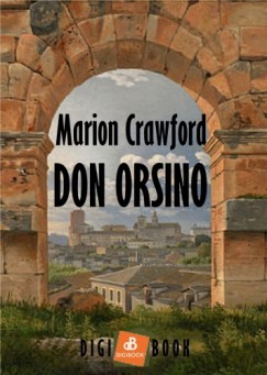 F. Marion Crawford - Don Orsino