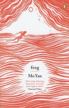 Mo Yan - Frog