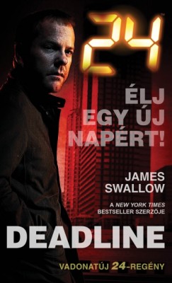 James Swallow - 24: Deadline