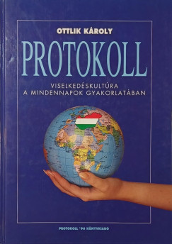 Ottlik Károly - Protokoll