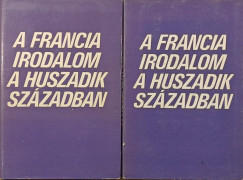 A francia irodalom a huszadik században I-II.