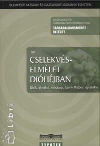 Szakadt Istvn - Cselekvselmlet dihjban