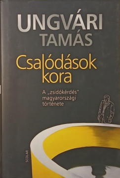 Ungvri Tams - Csaldsok kora