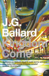J. G. Ballard - Kingdom Come