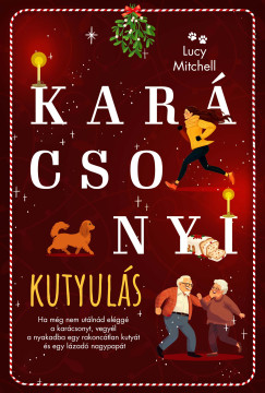 Lucy Mitchell - Karcsonyi kutyuls