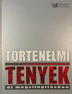 Történelmi tények új megvilágításban