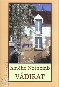 Amlie Nothomb - Vdirat