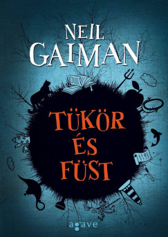 Neil Gaiman - Tkr s fst - j kiads