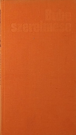 Carlo Cassola - Bube szerelmese