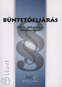 Dr. Szilner Gyrgy   (Szerk.) - Bnteteljrs
