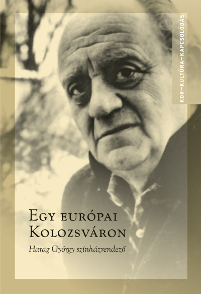 Ablonczy László  (Szerk.) - Kovács Örs Levente  (Szerk.) - Egy európai Kolozsváron