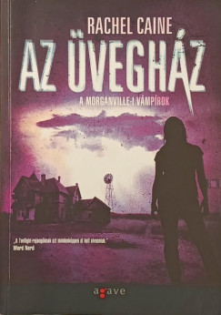 Rachel Caine - Az �vegh�z
