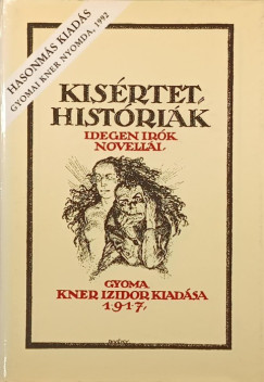 Kis�rtet-hist�ri�k (reprint)