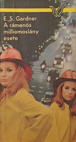 Erle Stanley Gardner - A r�men�s milliomosl�ny esete