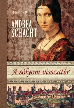 Andrea Schacht - A slyom visszatr