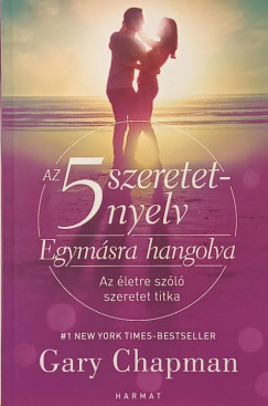 Gary Chapman - Egym�sra hangolva - Az 5 szeretetnyelv