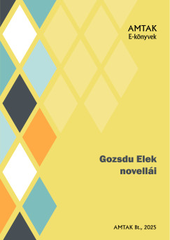 Gozsdu Elek - Gozsdu Elek novellái