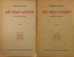 Bereczky Albert - Kt tlet kztt I-II.