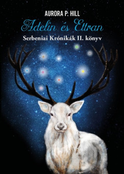 Adelin �s Ettran - Serbeniai Kr�nik�k 2.