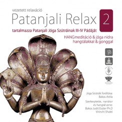 Bakos Judit Eszter Ph.D - Patanjali Relax 2. - CD