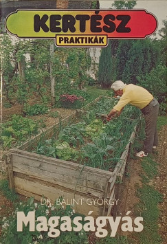 Dr. Bálint György - Magaságyás