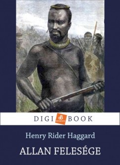 Haggard Henry Rider - Allan felesge