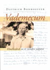 Dietrich Bonhoeffer - Vademecum