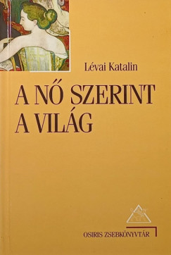 Lvai Katalin - A n szerint a vilg
