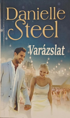 Danielle Steel - Varzslat
